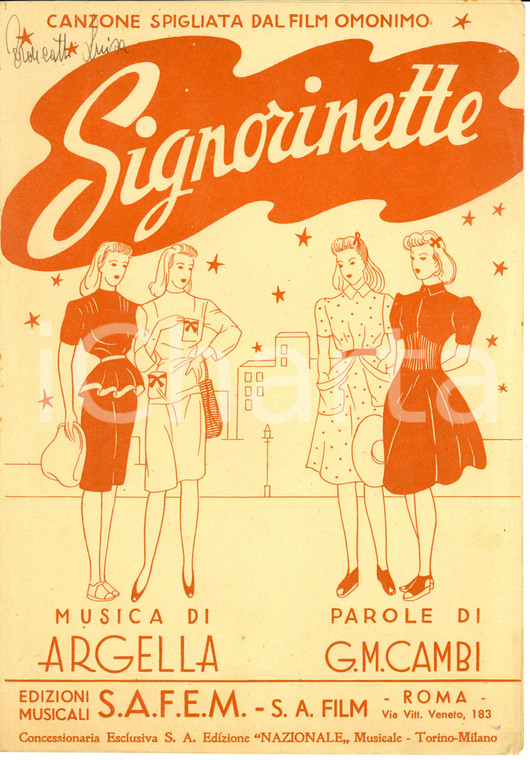 1943 ARGELLA - G. M. CAMBI Signorinette canzone spigliata *Spartito ILLUSTRATO