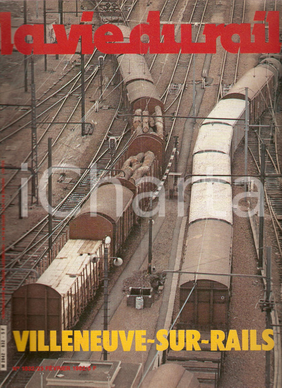 1982 LA VIE DU RAIL 1832 VILLENEUVE-SAINT-GEORGES Premier dépot de la SNCF Revue