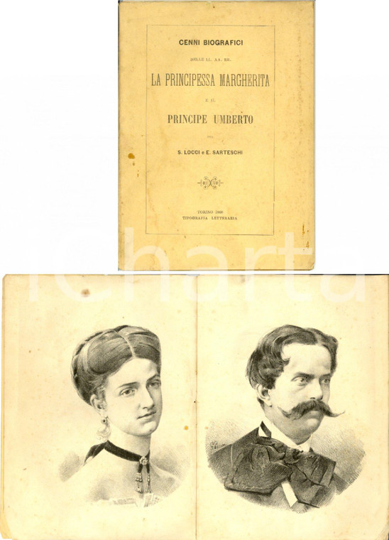 1868 LOCCI Ettore SARTESCHI Cenni biografici Principi UMBERTO e MARGHERITA