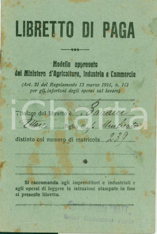 1924 PAVIA Libro paga Ettore BARONI Società An. WATT Unione Elettrotecnica