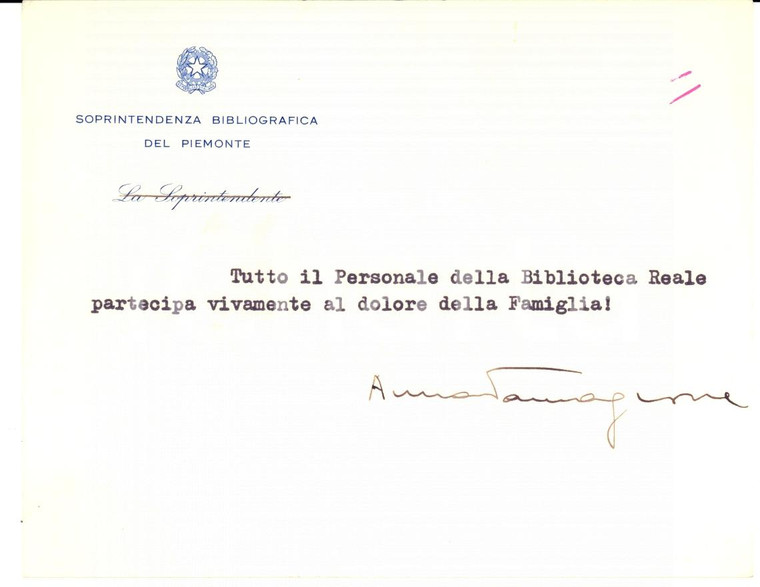1950 ca TORINO Condoglianze Anna TAMAGNONE per Biblioteca Reale *Autografo