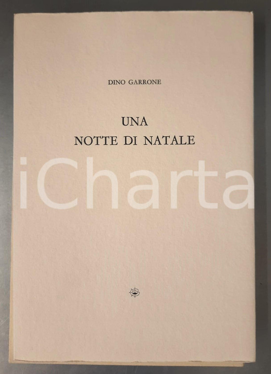 2004 Dino GARRONE Una notte di Natale *Incisioni Teresita TERRENO - Ed. LIBOÀ 2