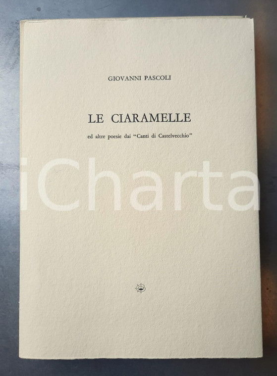 2002 Giovanni PASCOLI Le ciaramelle *Incisioni Teresita TERRENO - Ed. LIBOÀ (1)