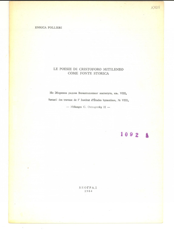 1964 Enrica FOLLIERI Poesie di Cristoforo MITILENEO come fonte storica