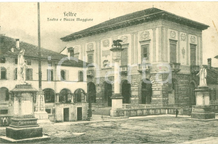 1917 FELTRE (BL) Teatro e Piazza Maggiore ANIMATA *Cartolina FP NV