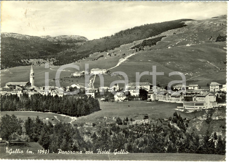 1958 GALLIO (VI) Scorcio panoramico con HOTEL GALLIO *Cartolina FG VG