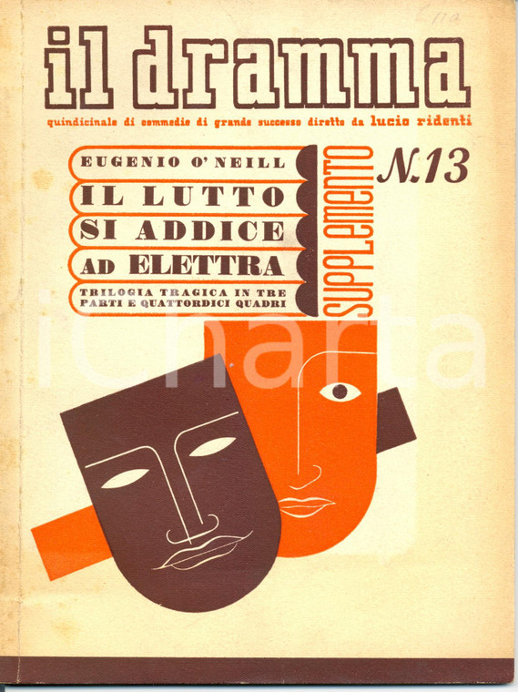 1941 IL DRAMMA Rivista teatrale - Il lutto si addice ad Elettra - Suppl. n° 13