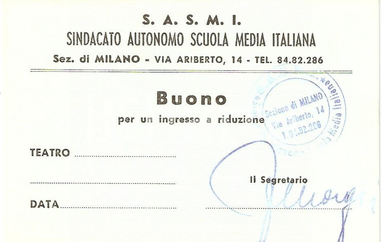 1955 ca MILANO Sindacato Autonomo Scuola Media SASMI Buono ingresso a teatro 13