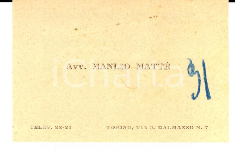 1920 ca TORINO Biglietto da visita dell'avv. Manlio MATTE' 10x7 cm