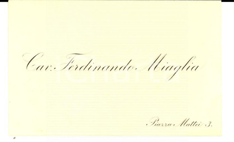 1890 ca ROMA piazza Mattei - Cav. Ferdinando MIAGLIA *Biglietto da visita