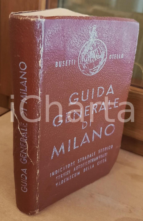 1958 Otello BUSETTI Guida generale di MILANO servizi autofilotranviari