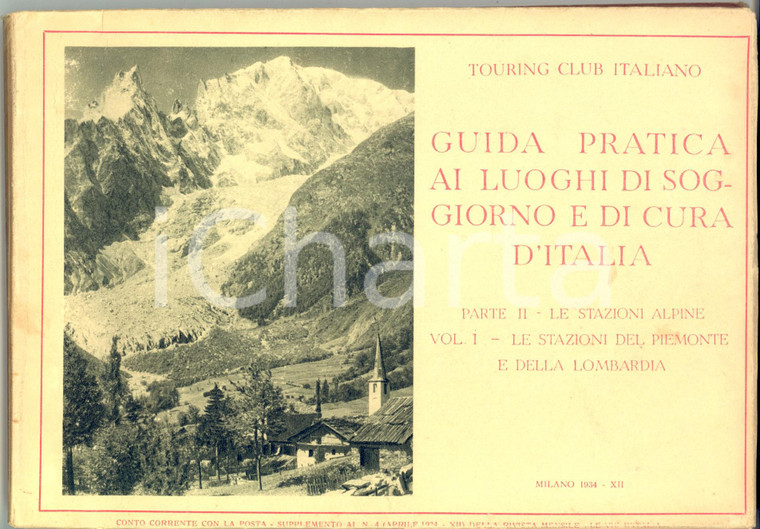 1934 TOURING CLUB Guida luoghi soggiorno Stazioni alpine Piemonte e Lombardia 1