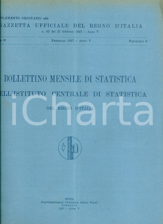 1927 GAZZETTA UFFICIALE DEL REGNO D'ITALIA Bollettino mensile di statistica