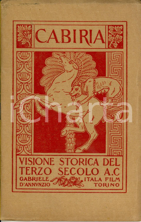 1914 Gabriele D'ANNUNZIO Cabiria Visione storica del III secolo a.C. ITALA FILM