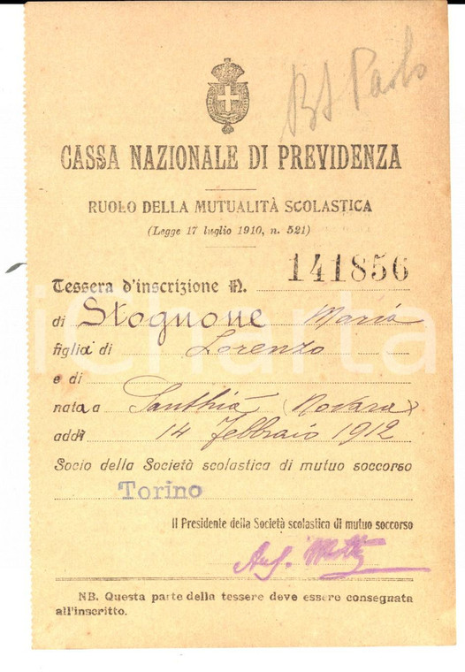 1912 SANTHIA' Cassa Nazionale di Previdenza - Tessera Maria STOGNONE *SCUOLA