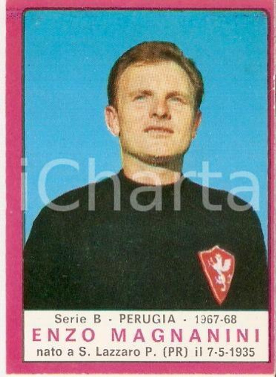 PANINI - CALCIATORI 1967 - 1968 Figurina Enzo MAGNANINI *Serie B PERUGIA