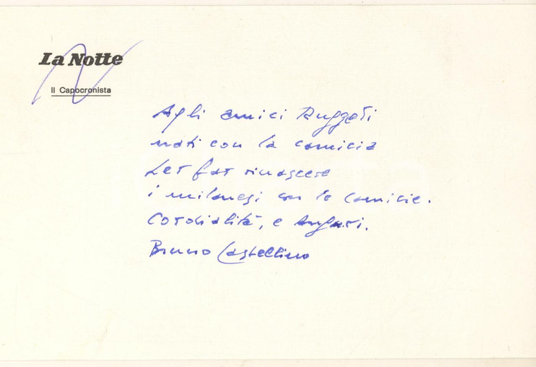1975 ca MILANO - LA NOTTE - Biglietto Bruno CASTELLINO giornalista *Autografo