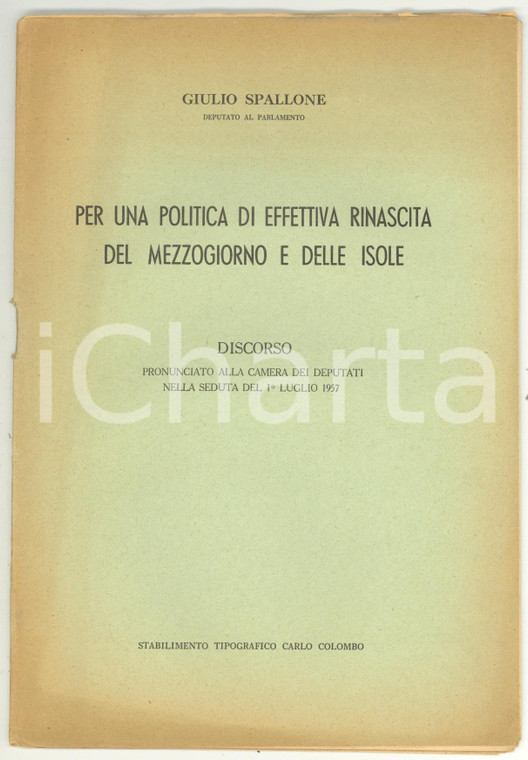 1957 Giulio SPALLONE Per una politica di effettiva rinascita del Mezzogiorno