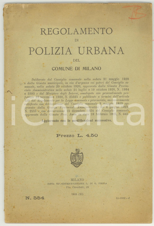 1933 COMUNE DI MILANO Regolamento di Polizia Urbana - 60 pp.