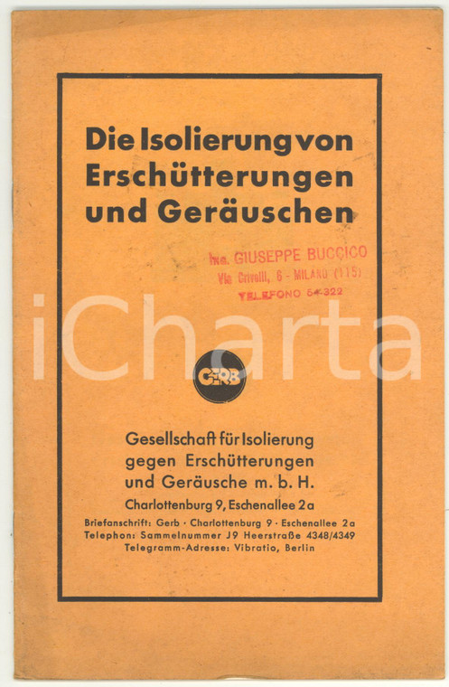 1932 BERLIN Die Isolierung von Erschütterungen und Geräuschen - ILLUSTRATO 22 pp