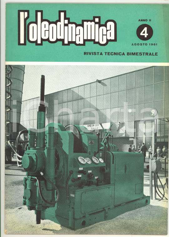 1961 L'OLEODINAMICA Guarnizioni "Automatic" su presse idrauliche - Anno II n° 4