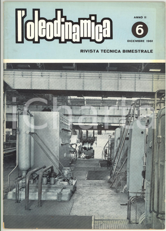 1961 L'OLEODINAMICA Attrezzatura LUKAS sollevamento trasformatori - Anno II n° 6