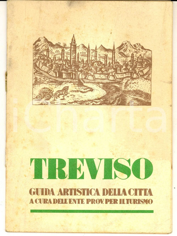 1953 TREVISO Guida artistica della città *Ed. Ente Provinciale Turismo ITALIANO