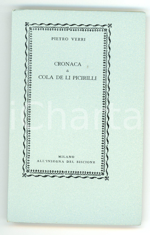 1951 Pietro VERRI Cronaca di Cola de li Picirilli - Tip. ALLEGRETTI n° 186/250