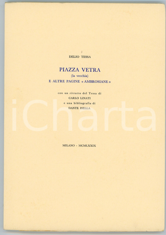 1979 Delio TESSA Piazza Vetra (la vecchia) e altre pagine ambrosiane ALLEGRETTI