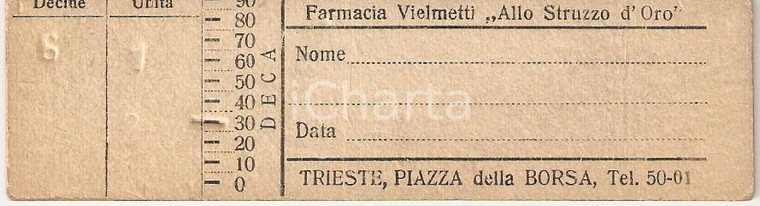 1940 ca TRIESTE Farmacia VIELMETTI Allo Struzzo d'Oro Misurino cartone