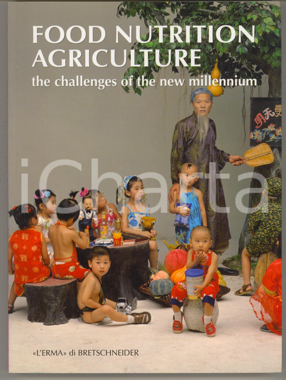 2012 Alberto MICHELINI Food Nutrition Agriculture *L'Erma di Bretschneider (2)