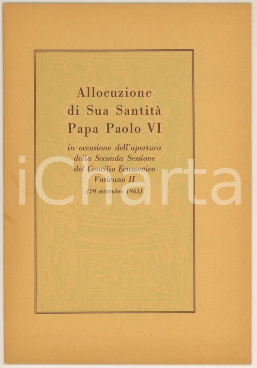 1963 Papa PAOLO VI Allocuzione apertura Seconda Sessione Concilio Vaticano II