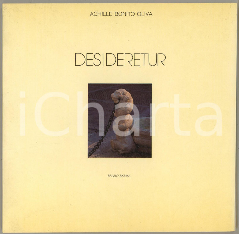1985 Achille BONITO OLIVA Desideretur - Catalogo mostra BERGAMO Palazzo Ragione