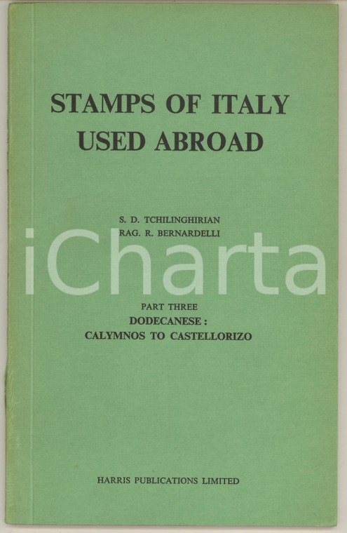 1965 Stamps of Italy Used Abroad - Part Three DODECANESE: CALYMNOS CASTELLORIZO