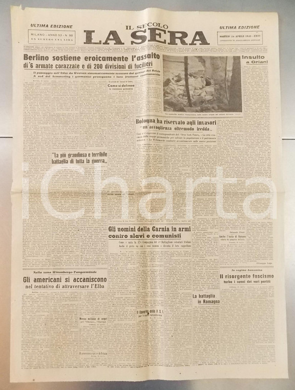 24 Aprile 1945 LA SERA-IL SECOLO La Carnia contro i comunisti - Ultima edizione