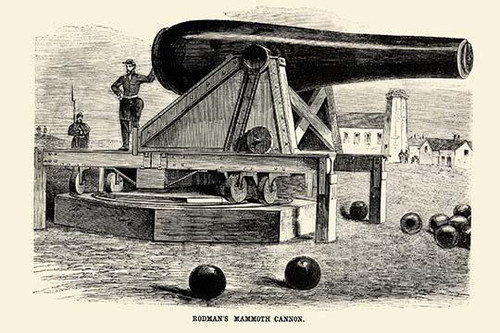 Rodman's Mammoth Cannon