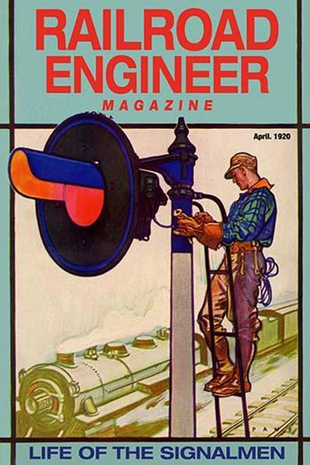 Railroad Engineer Magazine: Life of the Signalmen