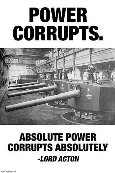 Power Corrupts