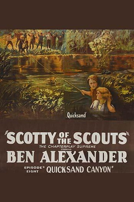 Scotty of the Scouts - Quicksand Canyon