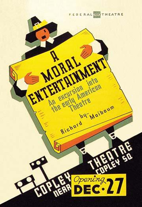 A Moral Entertainment: Early American Theater