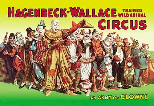 An Army of Clowns: Hagenbeck-Wallace Trained Wild Animal Circus