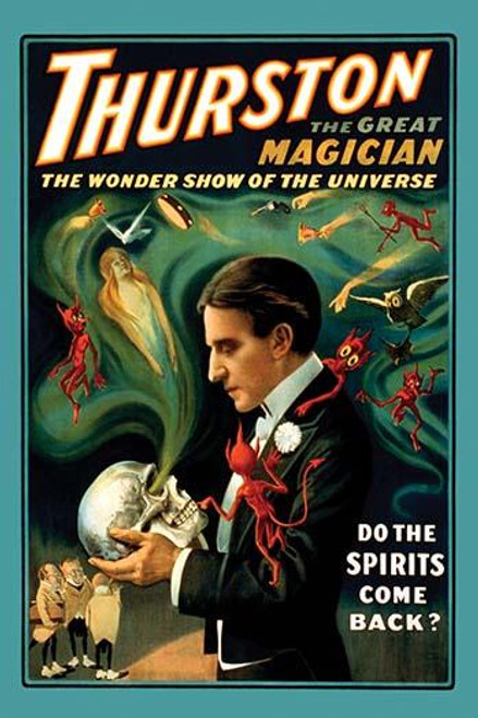 Thurston the Great Magician: Do the Spirits Come Back?