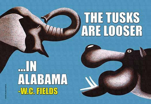 The tusks are looser in Alabama