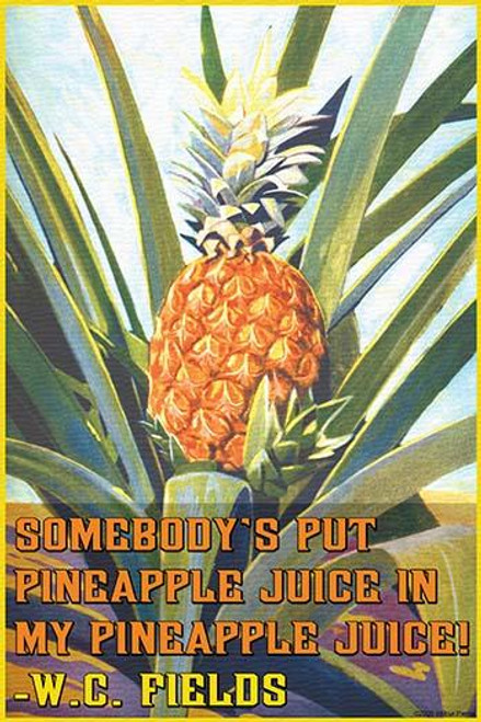 Somebody put Pineapple juice in my pineapple juice