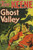 Ghost Valley