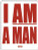 I AM A MAN Refrigerator Magnet (African American Magnet)