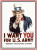 I Want You Poster