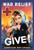 War Relief, Give!