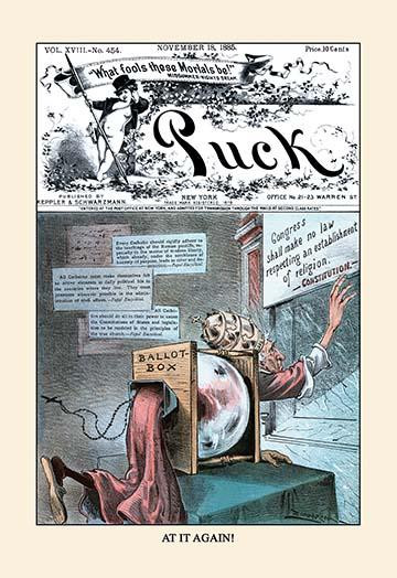 Puck Magazine: At It Again!