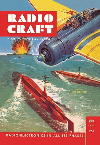 Radio Craft: Radio Motored Torpedoes